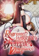 Regressed Warriors Female Dominance diary